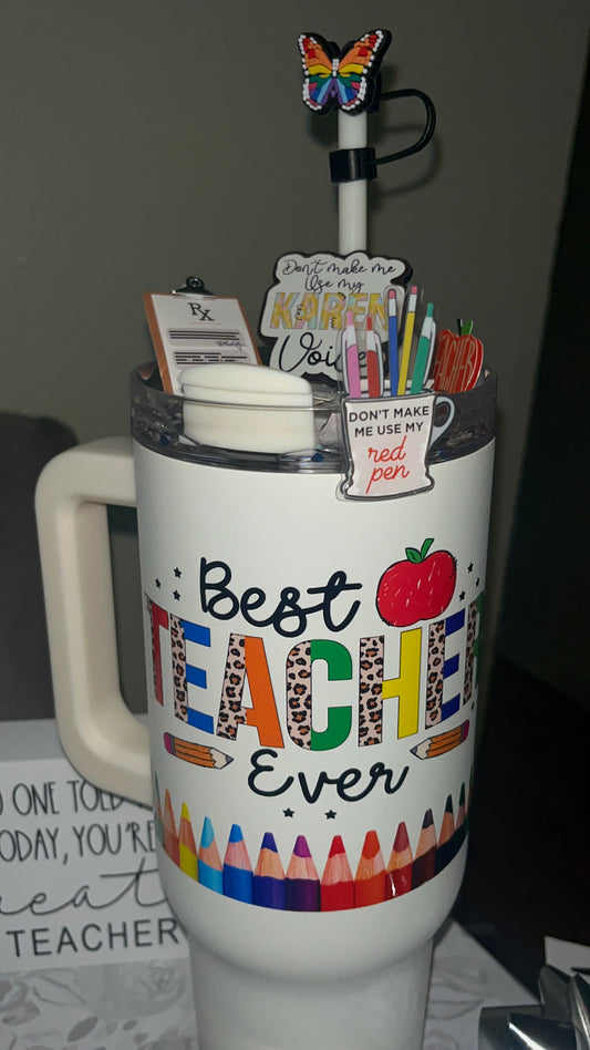 Best Teacher Ever 40oz tumbler